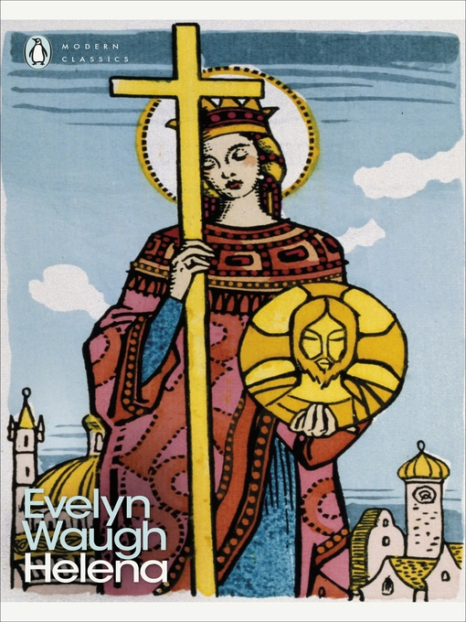 Title details for Helena by Evelyn Waugh - Wait list